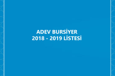 ADEV 2018-2019 Onaylanan Bursiyer Listesi